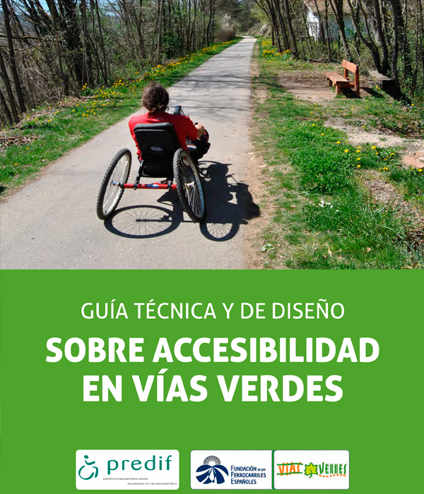 Gua Tcnica y de Diseo sobre Accesibilidad en Vas Verdes