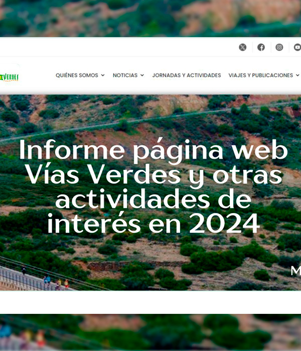 Informe pgina web www.viasverdes.com y otras actividades de inters en 2024