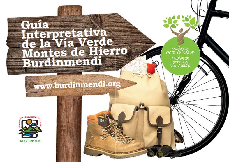 Nueva Gua interpretativa de la Va Verde Montes de Hierro (Bizkaia)