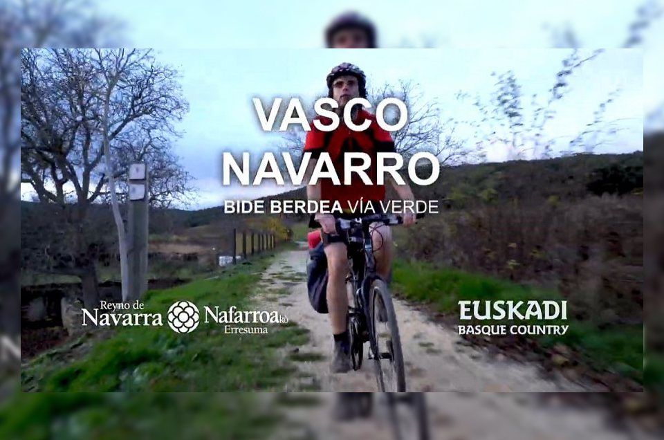 Conoce la Va Verde del Ferrocarril Vasco Navarro nuevos vdeos!
