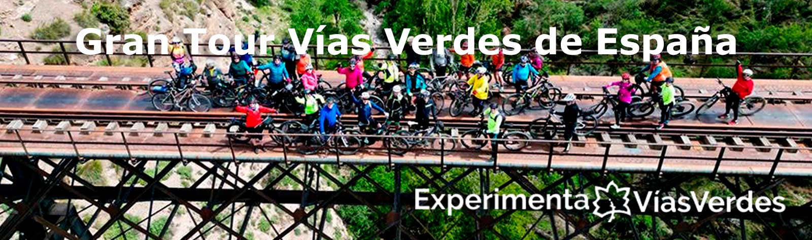 Gran Tour Vías Verdes
